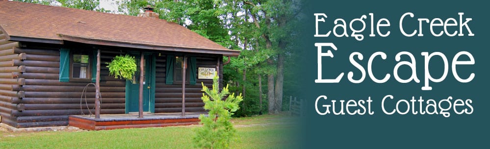 Eagle Creek Escape - Guest Cottages