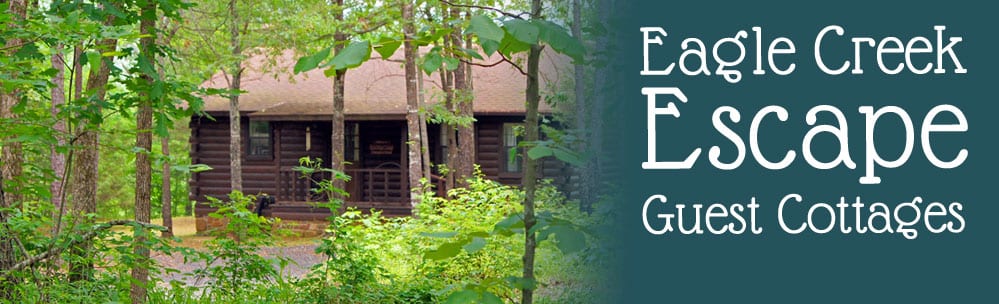 Eagle Creek Escape - Guest Cottages